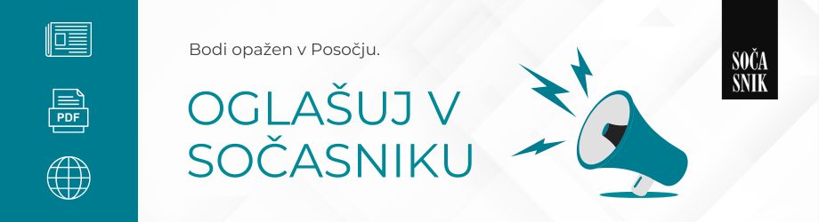 Bodi opažen v Posočju. Oglašuj v SOČAsniku.