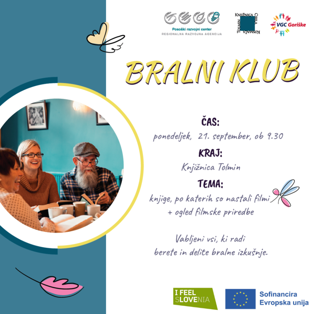 Naslednje srečanje bralnega kluba bo 21. septembra ob 9.30 v tolminski knjižnici.&nbsp;